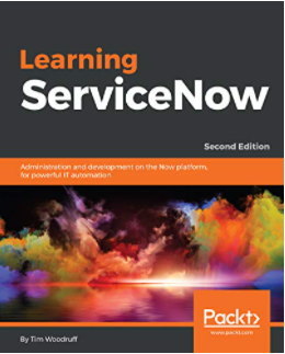 Learning ServiceNow - Tim Woodruff