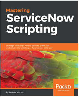 ServiceNow Scripting - Andrew Kindred